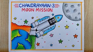 Chandrayaan3 Drawing Chandrayaan3 Moon Mission Special drawing easy Chandrayaan3 Poster drawing [upl. by Novah]