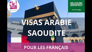 ⚡️ Visas Arabie saoudite pour les Français 🇸🇦 ✈️ [upl. by Powder]