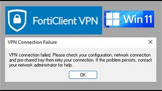 FortiClient VPN not working in Window 11 [upl. by Lladnew]