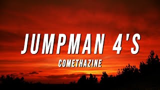 Comethazine  Jumpman 4s Lyrics [upl. by Martelle]