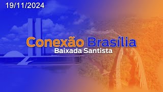 CONEXÃO BRASÍLIA  19112024 [upl. by Sanders200]