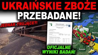 ZAKAZANE ŚRODKI W UKRAIŃSKIM ZBOŻU  rolnicy mieli rację [upl. by Querida]