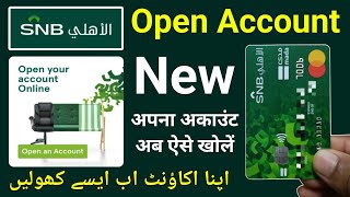 Snb Online Account Opening  Al ahli Account Opening  Open Snb Account Online  Snb Account Create [upl. by Shir682]