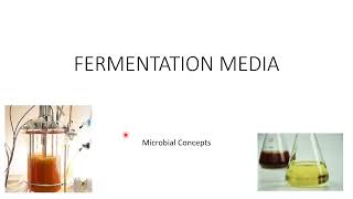 Fermentation media  Fermentation technology  Industrial microbiology [upl. by Ahsetel]