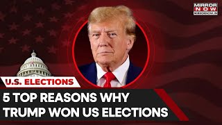 Trump Wins Returns As President To Oval Office 5 Reasons Behind Victory Why Kamala Harris Lost [upl. by Niret85]