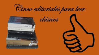 Cinco editoriales para leer clásicos [upl. by Ovida552]