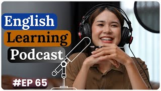 Talking about a past Event  learn English through podcast  Episode65 [upl. by Aznarepse886]