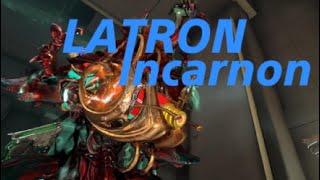 LATRON Incarnon [upl. by Mil267]