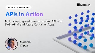 Build a warp speed timetomarket API with DAB APIM and Azure Container Apps [upl. by Armand]