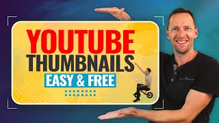 How To Make a YouTube Thumbnail  Easy amp Free UPDATED [upl. by Ettena]