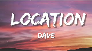 Dave  Location ft Burna Boy Lyrics [upl. by Carny]