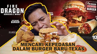 TEXAS KELUARKAN BURGER BARU  SPICY FIRE DRAGON BURGER RASANYA BIASA DAN TIDAK PEDAS [upl. by Eibmab]