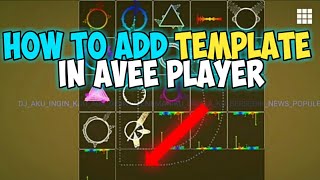 How to add template in avee player [upl. by Aikel]