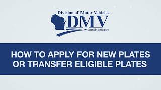 How to apply for new plates or transfer eligible plates [upl. by Ahsieki]