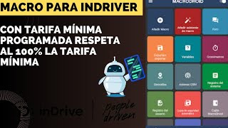 MACRO PARA INDRIVER QUE RESPETA LA TARIFA MÍNIMA PROGRAMADA [upl. by Ahsilef]