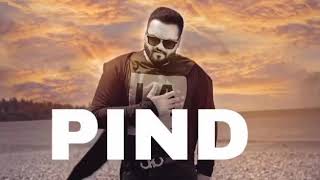 PIND FULL SONG  KULBIR JHINJER TARSEM JASSAR [upl. by Ilrahs]