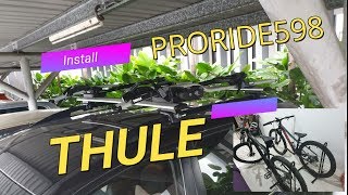 Thule ProRide 598 WingBar Install for MTB [upl. by Horne]