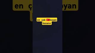 en çok koyan kazanır [upl. by Marcin]