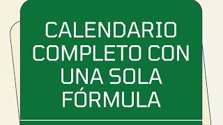 Crea un Calendario Anual en Excel con Una Sola Fórmula 📅✨ [upl. by Olifoet495]