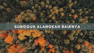 Sungguh Alangkah Baiknya Mazmur 133 [upl. by Douglass]