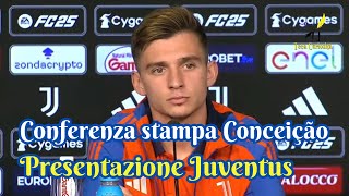 Conferenza stampa Conceição presentazione Juventus quotSpero di crescere dal punto di vista difensivoquot [upl. by Legnaros]