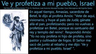 Ve y profetiza a mi pueblo Israel [upl. by Airrej]