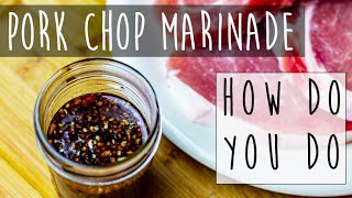 Pork Chop Marinade Recipe [upl. by Sudbury]