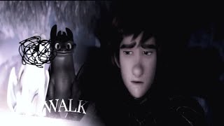 HTTYD  Walk [upl. by Naivad989]