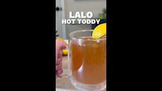 LALO Hot Toddy [upl. by Lambert]