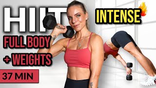 37 MIN 🔥 INTENSE FULL BODY  HIIT  NO REPEAT WEIGHTS WORKOUT [upl. by Derraj769]