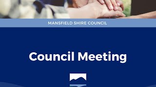 Mansfield Shire Council Meeting  16 July 2024 [upl. by Orsini]