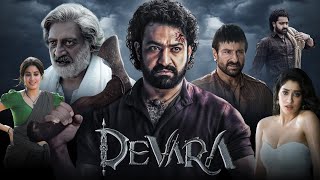 Devara Full Movie Hindi Dubbed 2024  Jr Ntr  Janhvi Kapoor  Latest South Movie [upl. by Arline862]