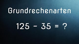 Grundrechenarten Addition Subtraktion Multiplikation Division [upl. by Demah]