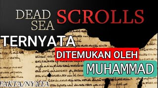 GULUNGAN KITAB LAUT MATI TERNYATA DI TEMUKAN MUHAMMAD [upl. by Nnaael]