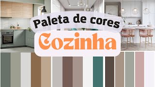 PALETA DE CORES PARA COZINHA 40 INSPIRAÇÕES COM ESTILO [upl. by Ellery]