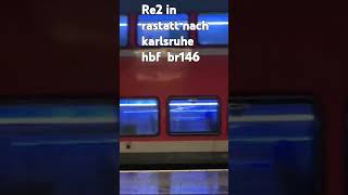 RE2 in rastatt nach karlsruhe hbf br146 dosto bwegt [upl. by Heywood]