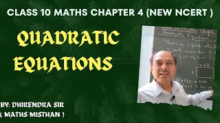 Class 10 Maths Chapter 4  Quadratic Equations Introduction  CBSE  NCERT 🏆🏆 [upl. by Nailil556]