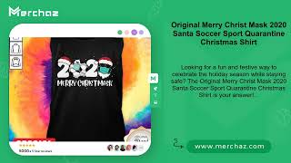 Original Merry Christ Mask 2020 Santa Soccer Sport Quarantine Christmas Shirt [upl. by Eigroeg]