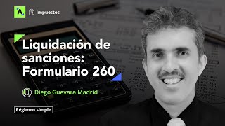 Liquidación de sanciones en declaración anual del régimen simple AG 2022 [upl. by Philander82]