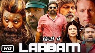 Laabam Full HD Movie 2024 in Hindi  Vijay Sethupathi  Shruti Haasan  Jagapathi B  Facts Review [upl. by Initirb]