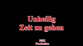 Unheilig  Zeit zu gehenLyrics [upl. by Tehc]