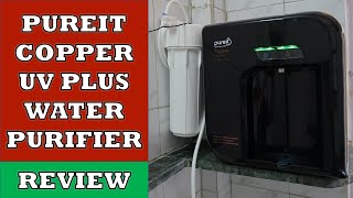 Pureit Copper UV Plus Water Purifier  Review [upl. by Louth]