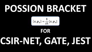 Poisson Bracket Problem for CSIR NET GATE JEST [upl. by Daffi41]