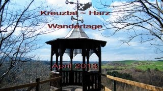 Kreuztal  Wandertage durch die Natur im Harz  April 2013  HD [upl. by Ulrika258]