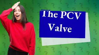 Can a PCV valve cause a vacuum leak [upl. by Olney]