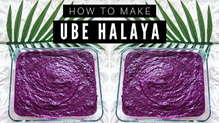 EASY UBE HALAYA RECIPE POWDERED PURPLE YAM   EASY WAY TO MAKE UBE [upl. by Ahsened]