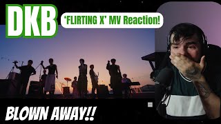 DKB  Flirting X MV Reaction [upl. by Letreece6]