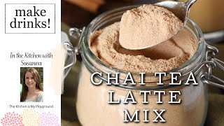 How to Make Chai Tea Latte Mix [upl. by Fesoy695]