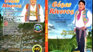 el chisme cesar riveros [upl. by Moor]