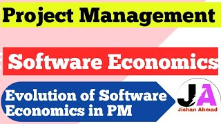 Evolution of Software Economics  Project Management  Jishan Ahmad [upl. by Phillida373]